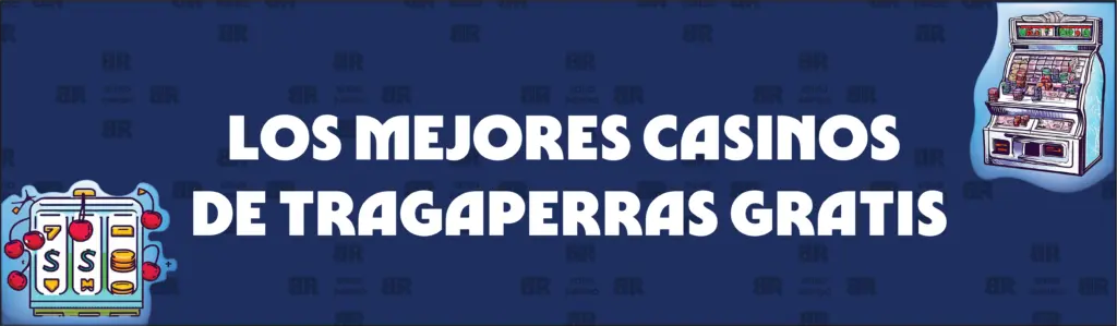 Cómo jugar a tragaperras gratis y reclamar nuestra bonificación