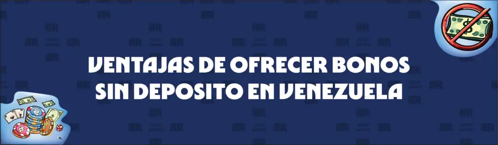 Cómo se benefician los casinos de ofrecer bonos sin depósito