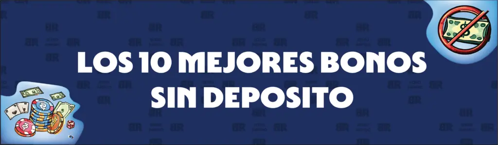 Guía de cinco pasos para evaluar y reclamar nuestros 10 mejores casinos con bonos sin depósito