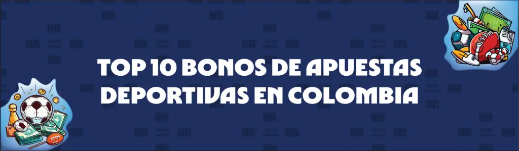 Guía en Cinco Pasos Sobre Cómo Reclamar Nuestros Bonos y Registrarse en Apuestas en Línea en Colombia